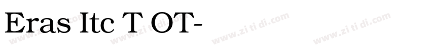 Eras Itc T OT字体转换
